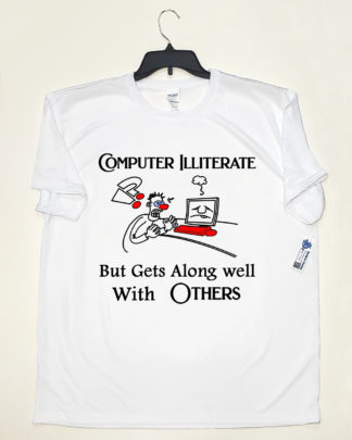 computer illiterate polyester tshirt